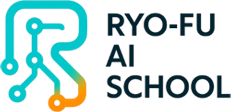 RYO-FU AI SCHOOL